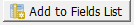 Add to fields list button